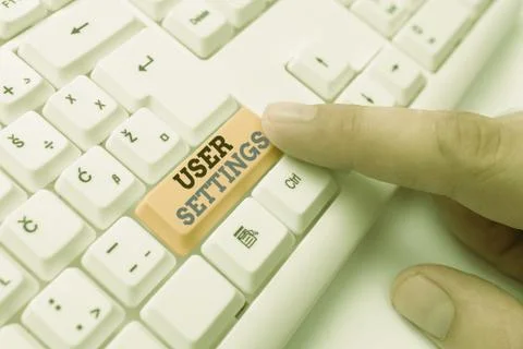 Text sign showing User Settings. Conceptual photo Configuration of appearance Stock Photos