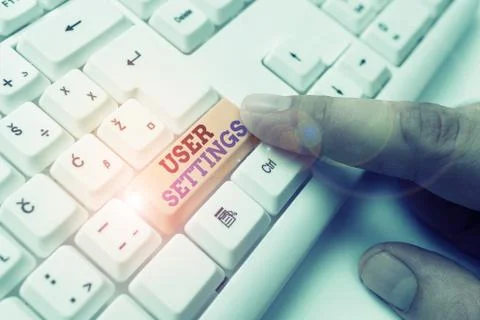 Text sign showing User Settings. Conceptual photo Configuration of appearance Stock Photos
