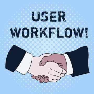 Text sign showing User Workflow. Conceptual photo orchestrated and repeatable Illustrazione stock