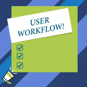 Text sign showing User Workflow. Conceptual photo orchestrated and repeatable イラスト素材