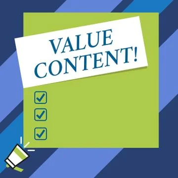 Text sign showing Value Content. Conceptual photo Quality content writing to get Stock Illustration