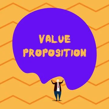 Text sign showing Value Proposition. Conceptual photo feature intended to make a Stock Illustration