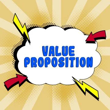 Text sign showing Value Proposition. Business idea service make company or 스톡 일러스트
