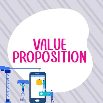 Text sign showing Value Proposition. Business approach service make company or 스톡 일러스트
