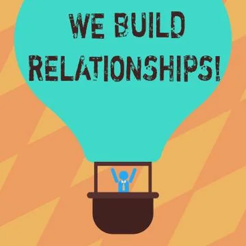Text sign showing We Build Relationships. Conceptual photo develop mutual 스톡 일러스트