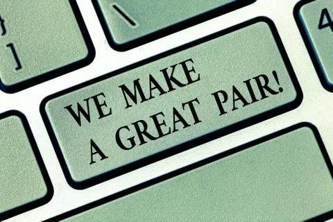 Text sign showing We Make A Great Pair. Conceptual photo Perfect couple or team Stock Photos