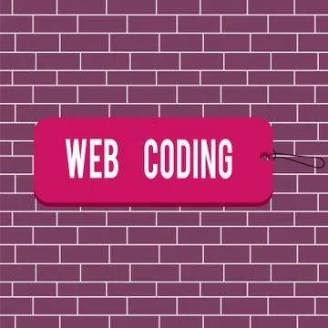 Text sign showing Web Coding. Conceptual photo work involved in developing a web Stock Illustration