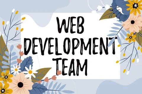 Text sign showing Web Development Team. Business showcase in control of all the Stock Illustration