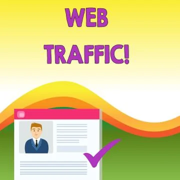 Text sign showing Web Traffic. Conceptual photo amount of data sent and received Stockillustratie