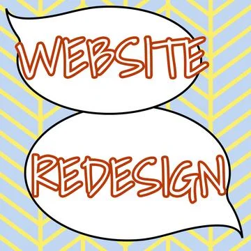 Text sign showing Website Redesign. Internet Concept modernize improver or evamp Illustration