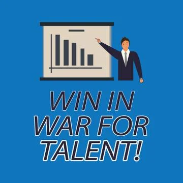 Text sign showing Win In War For Talent. Conceptual photo Fight using your best Stock Illustration