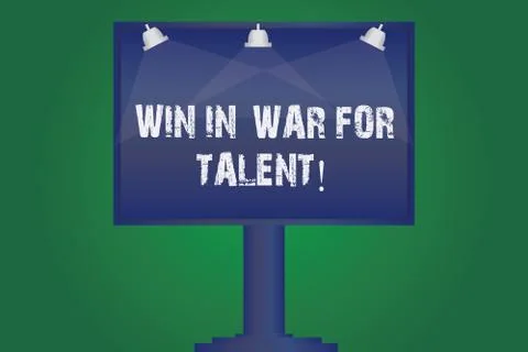 Text sign showing Win In War For Talent. Conceptual photo Fight using your best Stockillustratie