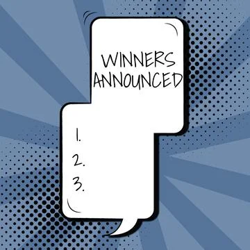 Text sign showing Winners AnnouncedAnnouncing who won the contest or any Stock Illustration
