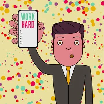 Text sign showing Work Hard. Conceptual photo Laboring that puts effort into Stock Illustration
