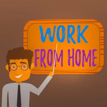 Text sign showing Work From Home. Conceptual photo communicating with the Stock Illustration