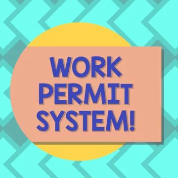 Text sign showing Work Permit System. Conceptual photo formal written systems Stock Illustration