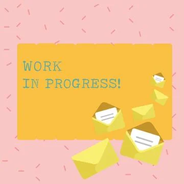 Text sign showing Work In Progress. Conceptual photo unfinished project that Illustrazione stock