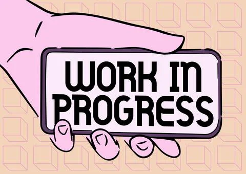 Text sign showing Work In Progress. Word for unfinished project that still added Illustrazione stock