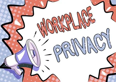 Text sign showing Workplace Privacy. Concept meaning protection of individual 스톡 일러스트