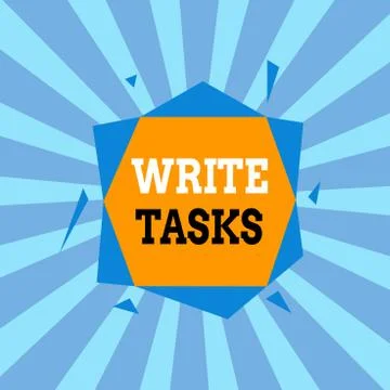 Text sign showing Write Tasks. Conceptual photo assigned piece of work often to 스톡 일러스트