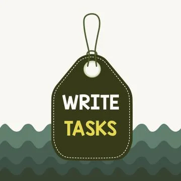 Text sign showing Write Tasks. Conceptual photo assigned piece of work often to 스톡 일러스트
