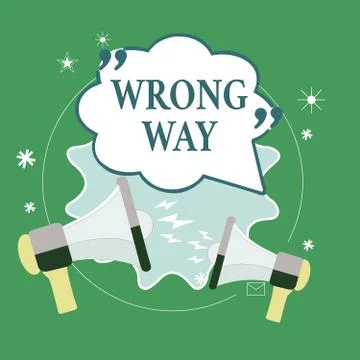 Text sign showing Wrong Way. Conceptual photo taking an unsuitable or Illustrazione stock