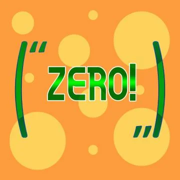 Text sign showing Zero. Conceptual photo The emptiness nothingness of somethi 스톡 일러스트