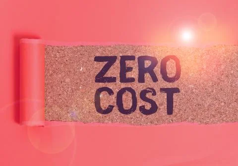 Text sign showing Zero Cost. Conceptual photo business decision that does not Foto stock