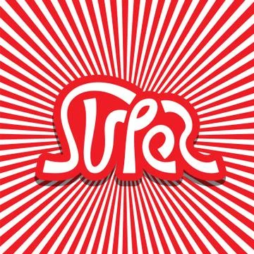 Text super vector lettering Stock-Illustration