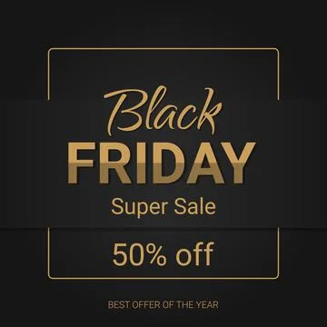 Text text black friday super sale and 50 off on a black background Stock Illustration