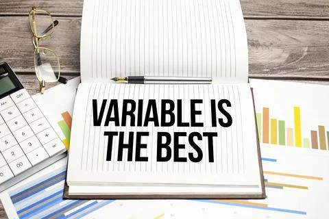 Text variable is the best . Business concept, text on white paper on grey bac Stock-Fotos