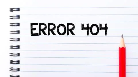 Text written on notebook page Error 404  Stock Photos