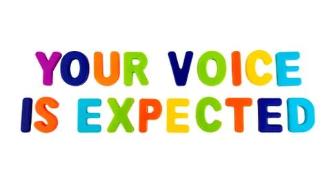 Text YOUR VOICE IS EXPECTED on a white background Stock Photos