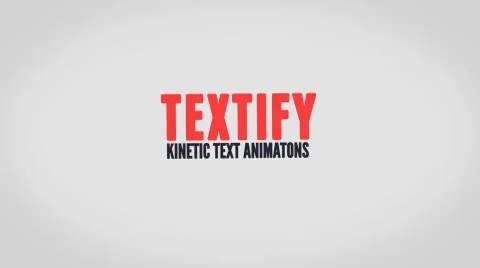 Textify - Kinetic Text Animations Stock After Effects