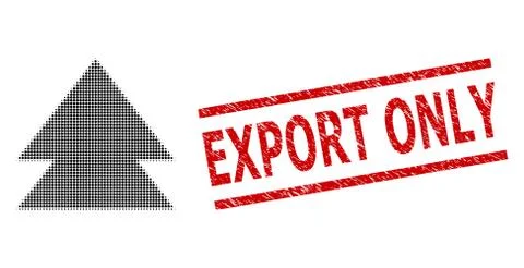 Textured Export Only Seal and Halftone Dotted Move Up Illustrazione stock