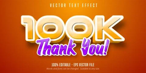 Thank you 100k text, editable text effect Stock Illustration