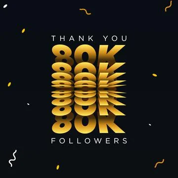 Thank you 80K or eighty thousand followers. Black and gold color. Stock Illustration