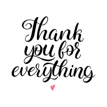 Thank you for everything calligraphy vector illustration Stock Illustration