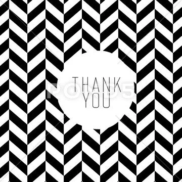 Thank You Message On Black And White Chevron Pattern.