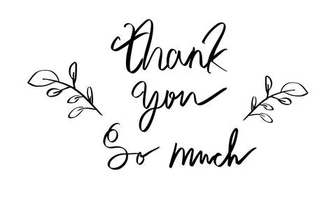 Thank you so much leaf plant blossom flower text font calligraphy hand writ.. Stock Illustration