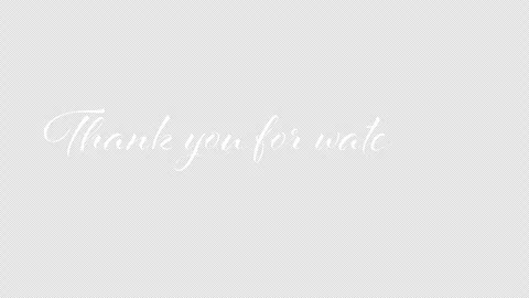 Thank You for Watching Handwritten Write On Animation with Alpha Video stock 344044746