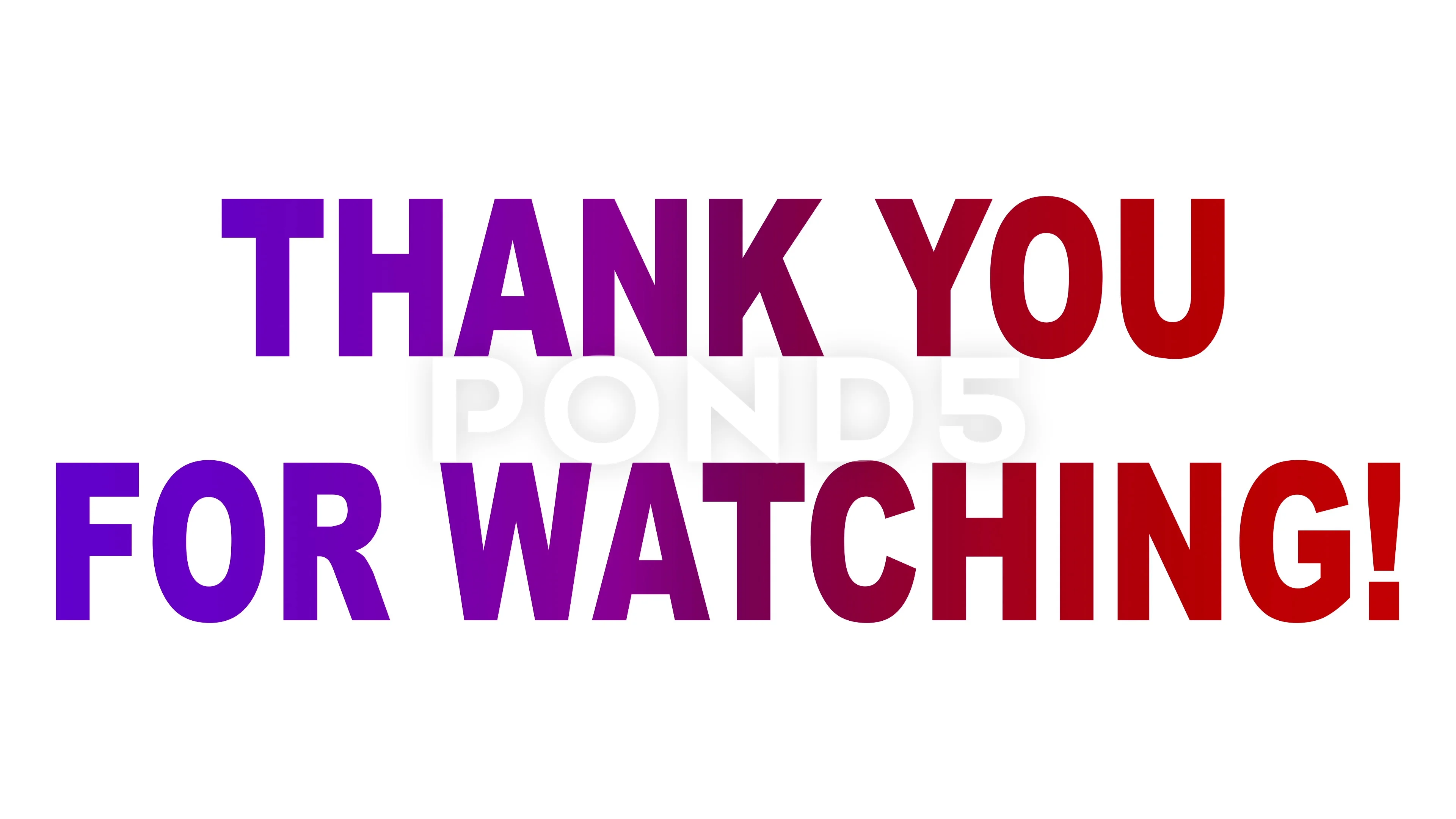 Thank You For Watching Stock Video Footage Royalty Free Thank You For Watching Videos Pond5