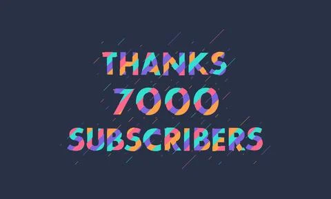 Thanks 7000 subscribers, 7K subscribers celebration modern colorful design. Stock Illustration