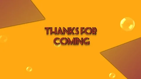 Thanks for coming 1 Stock Footage 295799395