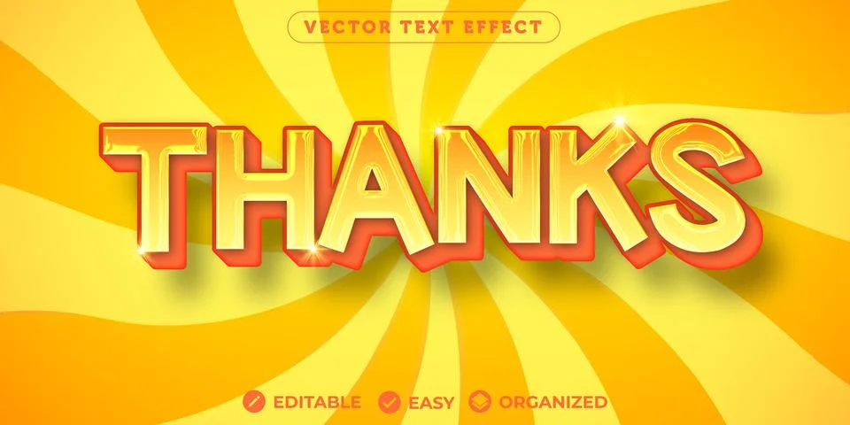 Thanks Text Effect,Fully Editable Font Text Effect Stock Illustration