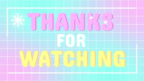 Thanks for watching animated text thanks for watching feminine cartoon chil.. Stock Footage 256124960