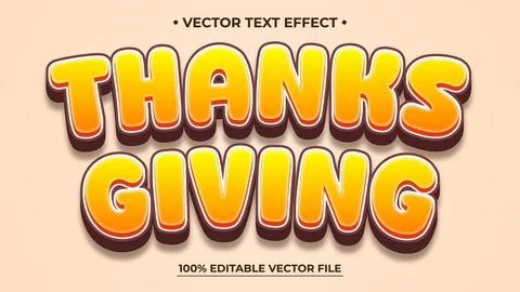 Thanksgiving Text Effect: Bold, Colorful, Editable Vector Graphic Design. Stock Illustration