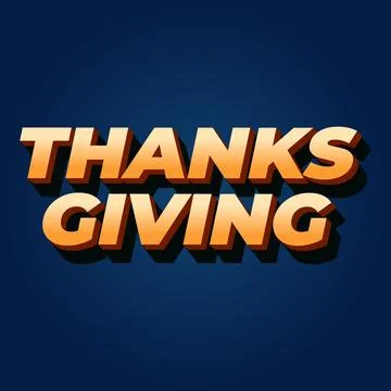 Thanksgiving text effect in bold font with 3D style Stock Illustration