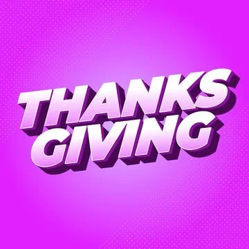 Thanksgiving text effect in bold font with 3D style Stock Illustration
