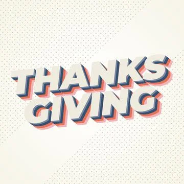 Thanksgiving text effect in bold font with 3D style Stock Illustration